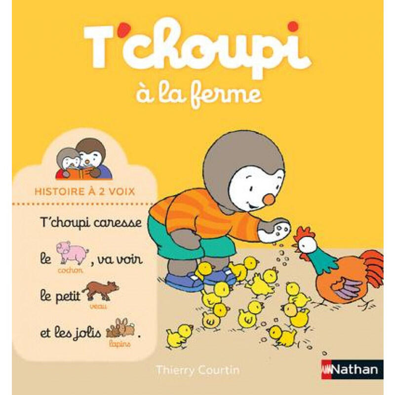 

T'choupi A La Ferme, Hardcover Book, By: Thierry Courtin