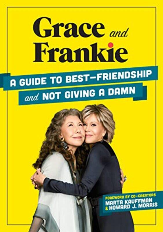 

Grace and Frankie by Alison WilcoxAdam Bushnell-Hardcover