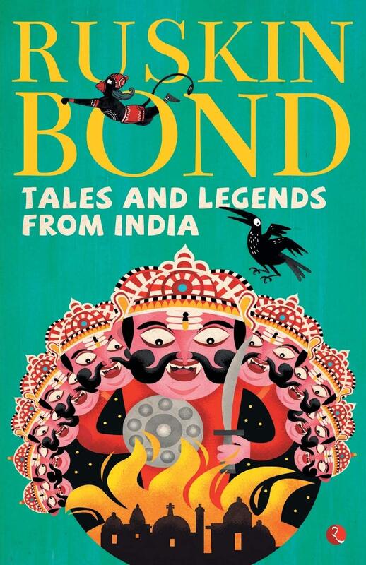 Tales and Legends From India, Paperback Book, By: Ruskin Bond