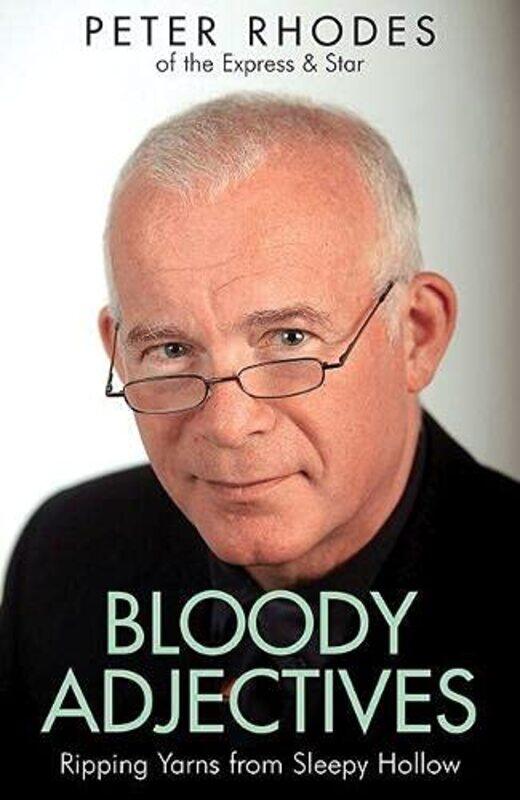 

Bloody Adjectives by Peter Rhodes-Paperback