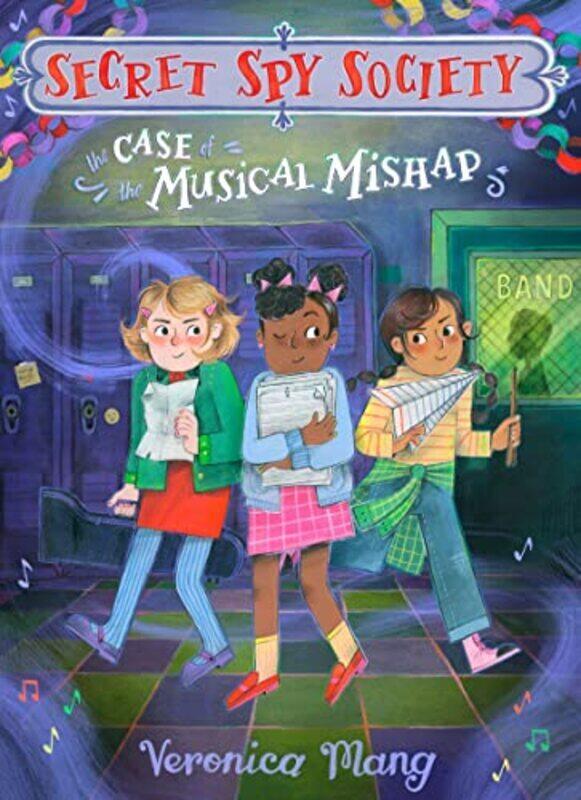 

The Case Of The Musical Mishap , Hardcover by Mang, Veronica