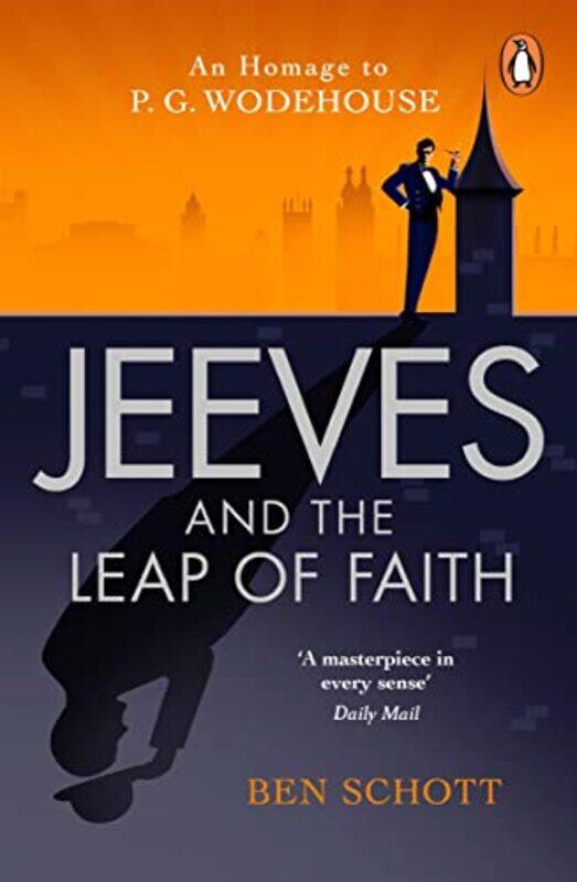 

Jeeves and the Leap of Faith by Ben Schott-Paperback