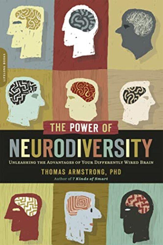 

The Power of Neurodiversity by Thomas Armstrong-Paperback