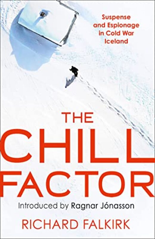 The Chill Factor by Richard Falkirk-Paperback