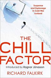 The Chill Factor by Richard Falkirk-Paperback