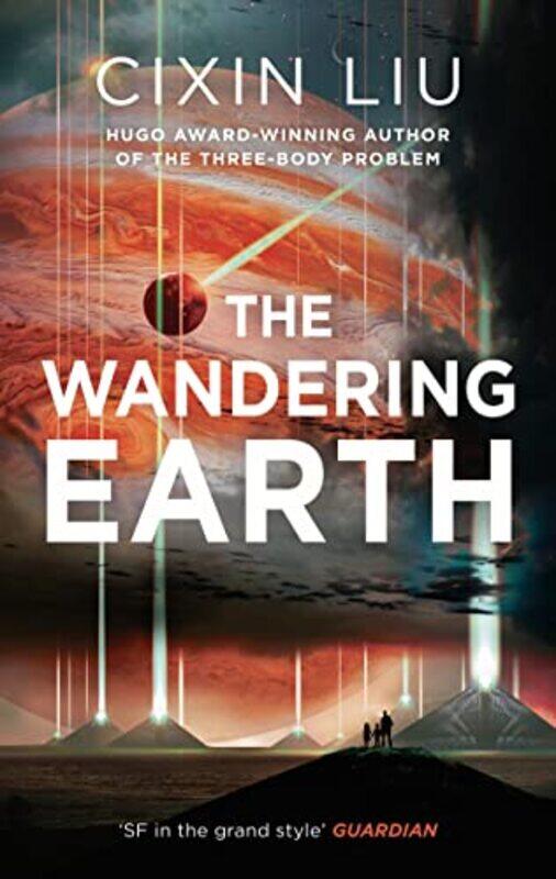 

The Wandering Earth By Liu, Cixin Paperback