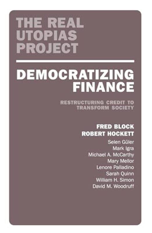 

Democratizing Finance by Nick BaileyNota Bene Horticulture Ltd-Paperback