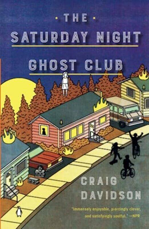 

The Saturday Night Ghost Club By Davidson, Craig Paperback