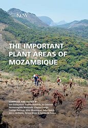 The Important Plant Areas of Mozambique by Iain DarbyshireSophie Richards-Paperback