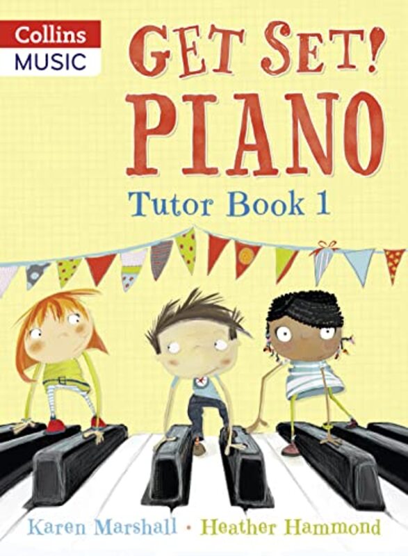 Get Set! Piano Tutor Book 1 By Heather Hammond Paperback