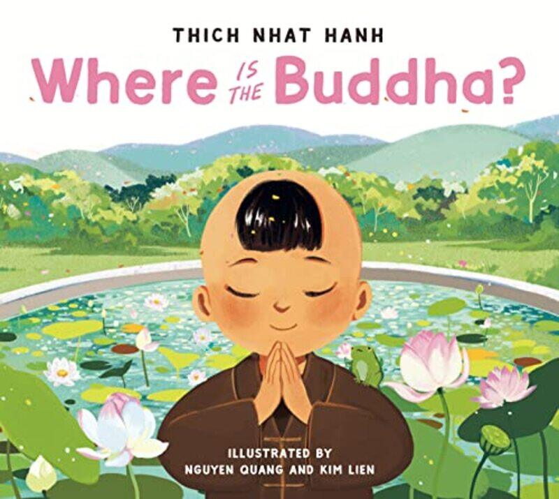 

Where Is the Buddha by Thich Nhat Hanh-Hardcover