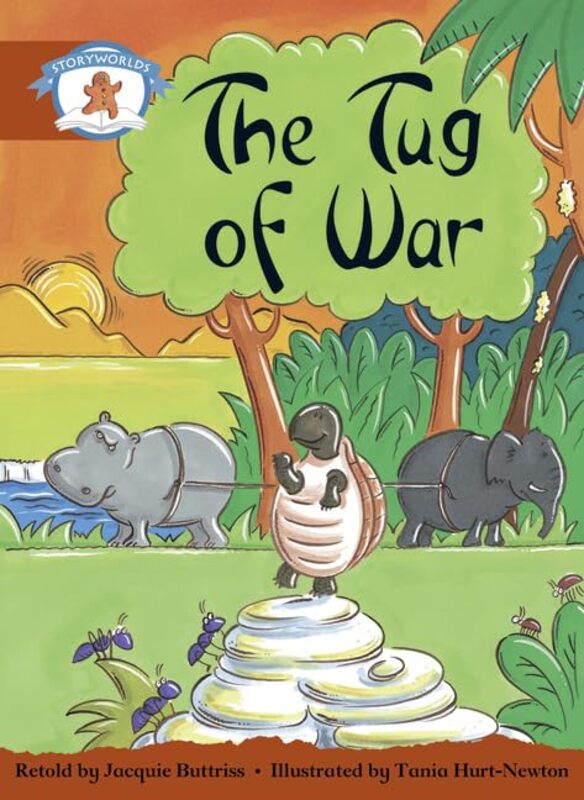 

Literacy Edition Storyworlds Stage 7 Once Upon A Time World The Tug of War by Cerridwen Greenleaf-Paperback