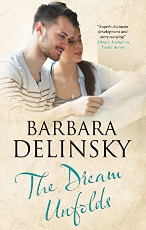 

The Dream Unfolds by Barbara Delinsky-Hardcover