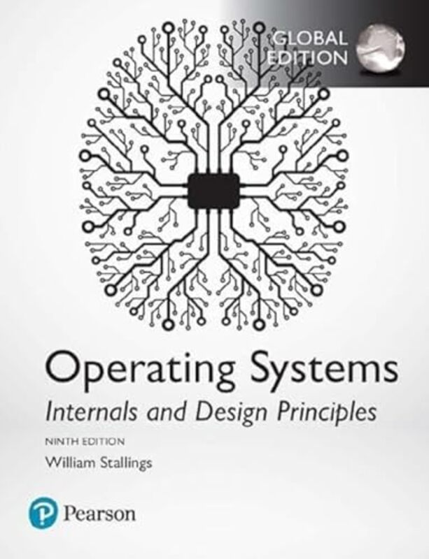 Operating Systems Internals and Design Principles Global Edition by Matthew Tingblad-Paperback