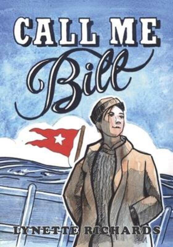 

Call Me Bill,Paperback,ByRichards, Lynette - Burton, Emily