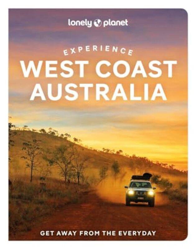 

Lonely Planet Experience West Coast Australia by Lonely PlanetFleur BaingerAnthony Ham-Paperback