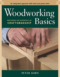 Woodworking Basics , Paperback by Korn, P