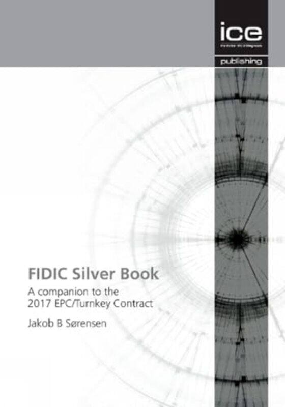 

FIDIC Silver Book by Jakob Sorensen-Paperback