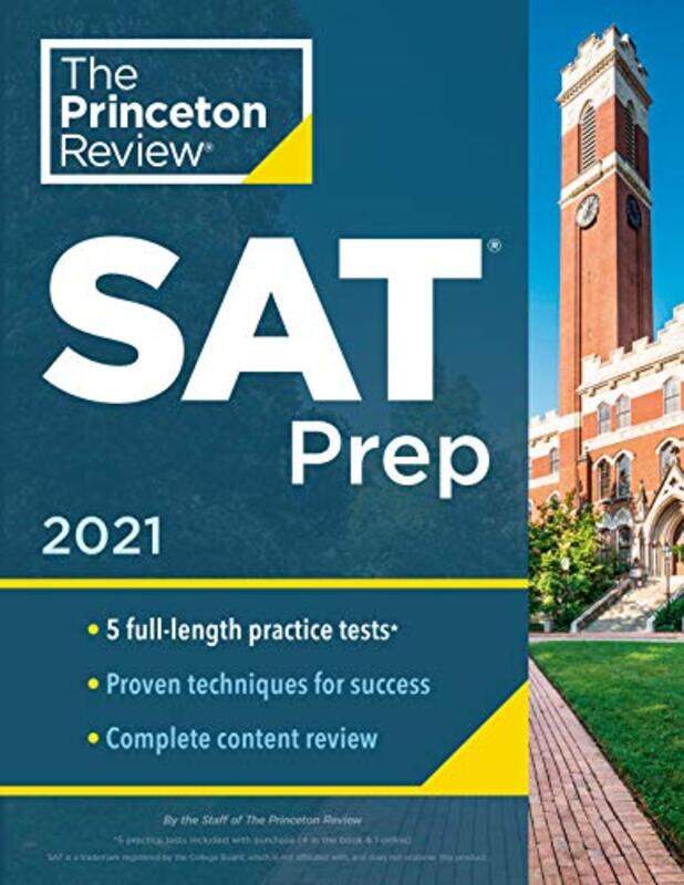 

Princeton Review SAT Prep, 2021: 5 Practice Tests + Review and Techniques + Online Tools, Paperback Book, By: Princeton Review