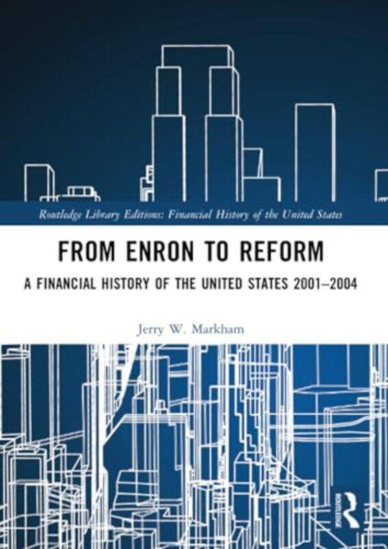 

From Enron to Reform by Jerry W Markham-Paperback