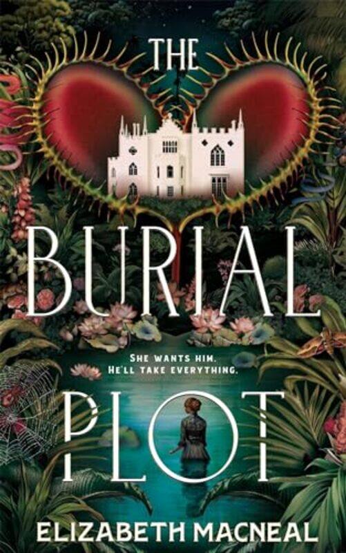 

The Burial Plot by Elizabeth Macneal-Paperback