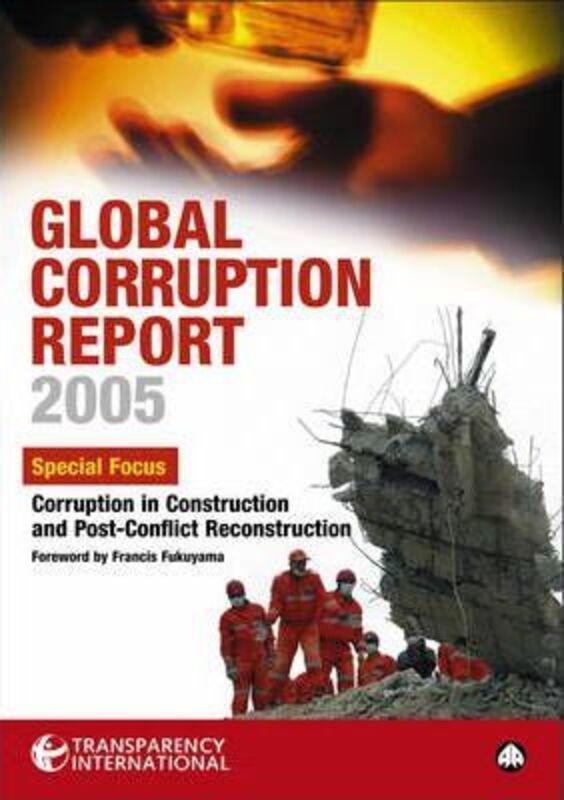 ^(R)(SP) Global Corruption Report 2005.paperback,By :Francis Fukuyama; Transparency International
