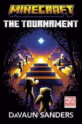 Minecraft: The Tournament by DaVaun Sanders -Hardcover