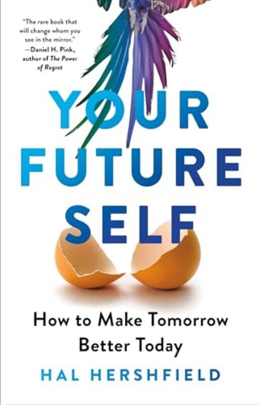

Your Future Self by Hal Hershfield-Paperback