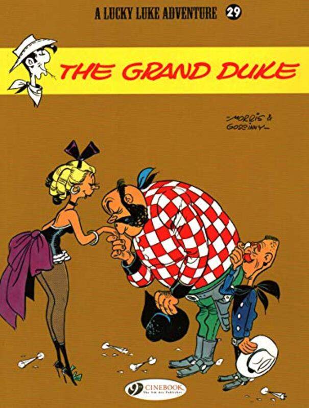 

Lucky Luke 29 The Grand Duke by Morris & Goscinny-Paperback