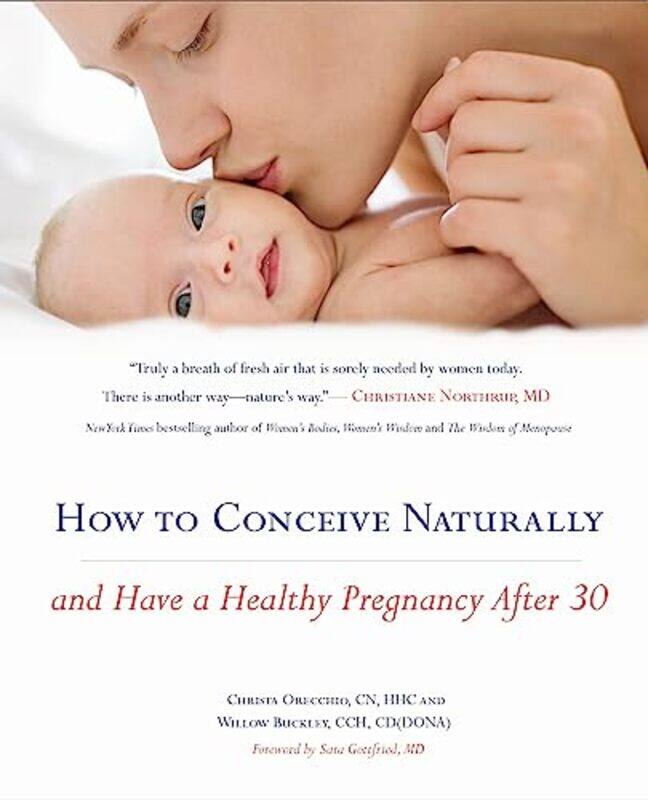 

Ht Conceive Naturally And Have A Healthy P By Orecchio Christa - Paperback