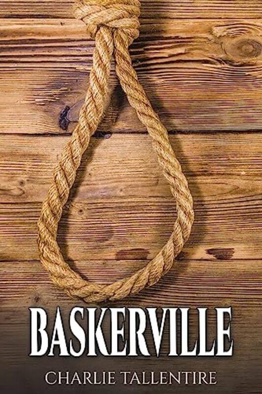 

Baskerville by Charlie Tallentire-Paperback