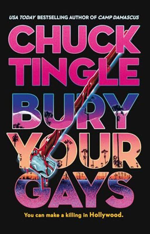 

Bury Your Gays by Chuck Tingle-Paperback