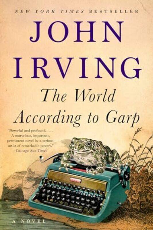 

The World According To Garp A Novel by Irving, John Paperback