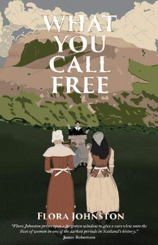 

What You Call Free by Flora Johnston-Paperback