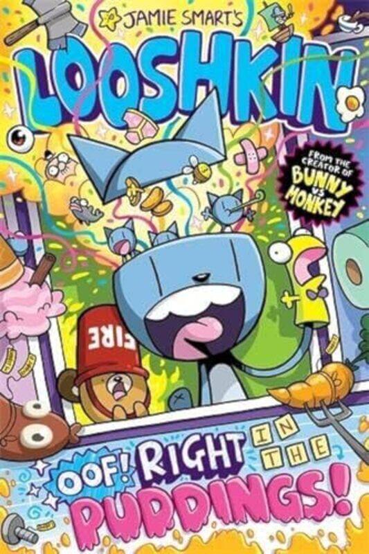 

Looshkin Oof! Right In The Puddings! By Smart, Jamie Paperback