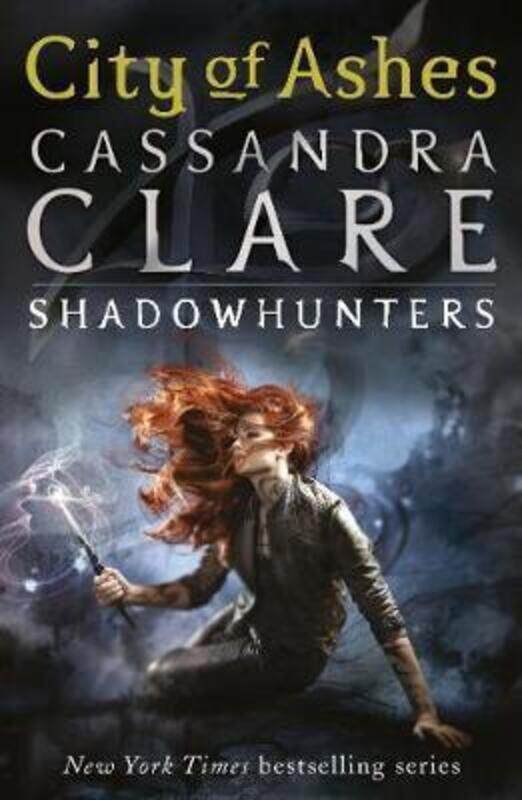 

City of Ashes (Mortal Instruments),Paperback,ByCassandra Clare