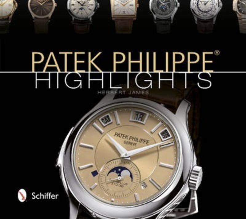 Patek Philippe Highlights.Hardcover,By :James, Herbert