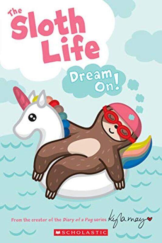 

The Sloth Life: Dream On! By Emerson, Joan Paperback