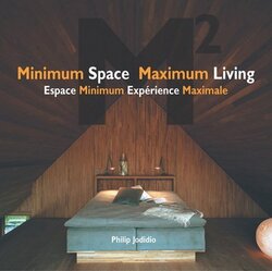 Minimum Space Maximum Living, M2, Hardcover, By: Philip Jodidio