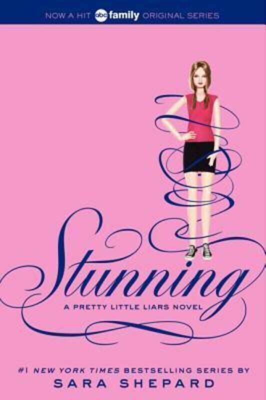 

Pretty Little Liars #11: Stunning.paperback,By :Sara Shepard