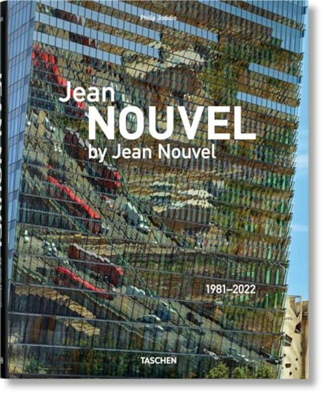 

Jean Nouvel By Jean Nouvel. 19812022 By TASCHEN Hardcover