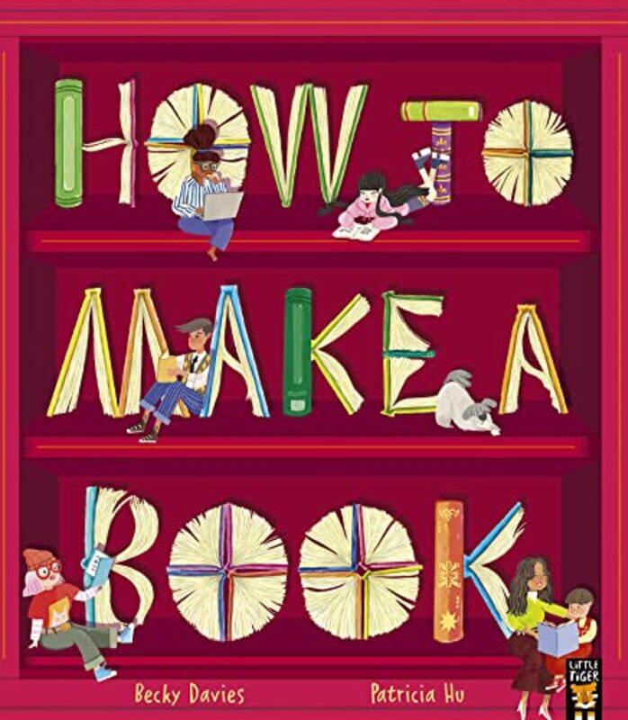 

How to Make a Book by Becky DaviesPatricia Hu-Paperback