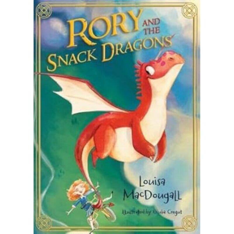 

Rory and the Snack Dragons by Louisa MacDougallGiulia Cregut-Paperback