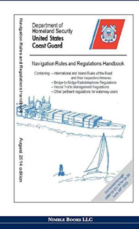 

Navigation Rules and Regulations Handbook by Stephen Lassonde-Hardcover