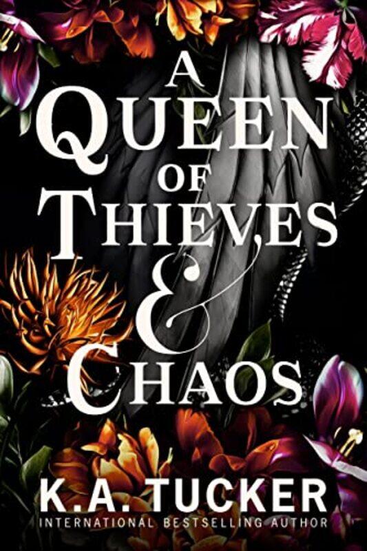 

A Queen of Thieves and Chaos by KA Tucker-Hardcover