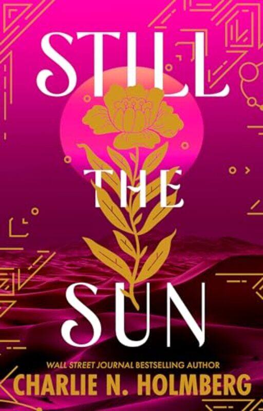 

Still the Sun by Charlie N Holmberg-Paperback