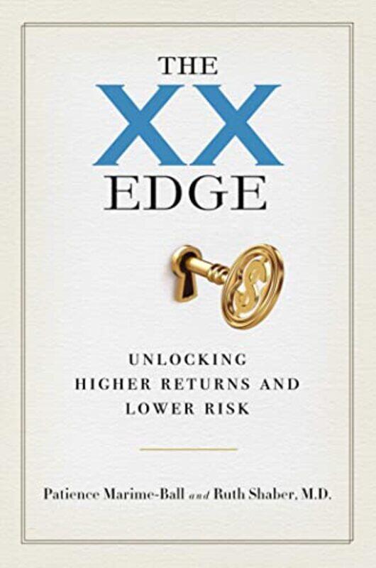 

The XX Edge by Patience Marime-BallRuth Shaber-Hardcover