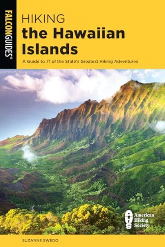 

Hiking the Hawaiian Islands by Ana GalloVictor Escandell-Paperback