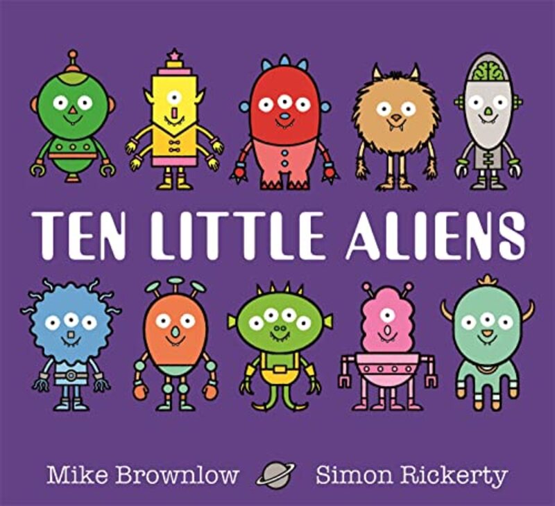 Ten Little Aliens by Mike BrownlowSimon Rickerty-Paperback