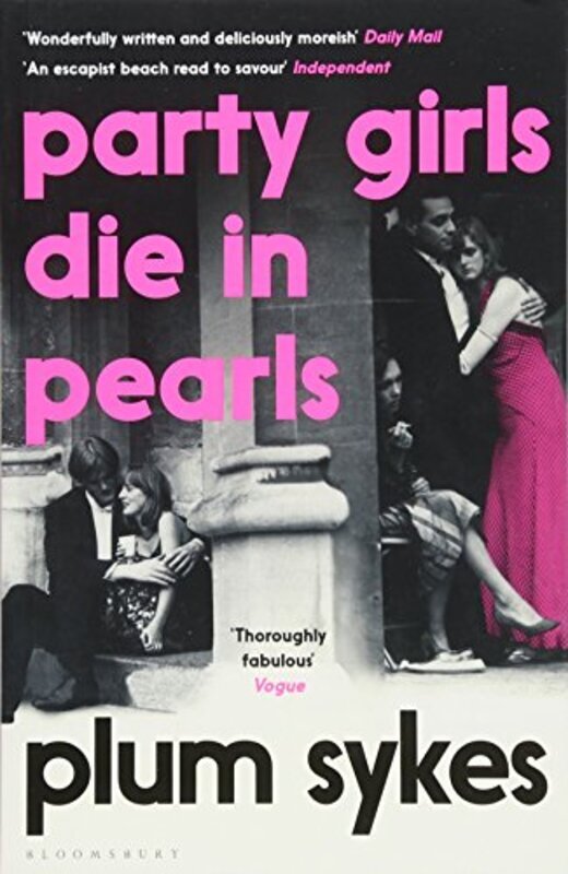 Party Girls Die in Pearls, Paperback Book, By: Plum Sykes